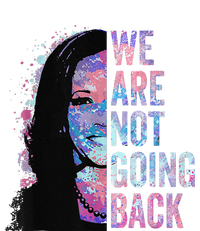 We Are Not Going Back Vintage 2024 T-Shirt