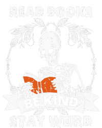 Read Books Be Kind Stay Weird Skeleton Reading Book Lover Flexfit Unipanel Trucker Cap