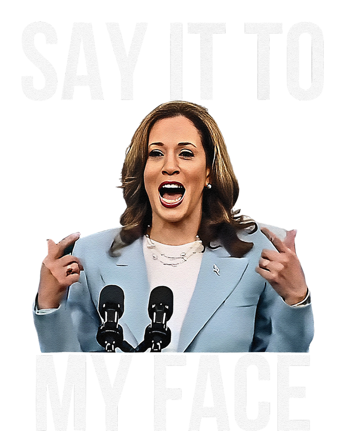 Say It To My Face Kamala Harris Debates 2024 Gift Grommeted Golf Towel