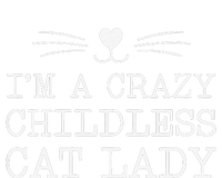 Women Im A Crazy Childless Cat Lady Funny 2024 Gift Toddler T-Shirt