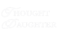 Thought Daughter V-Neck T-Shirt