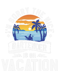 IM Sorry The Nice Bartender Is On Vacation Bartending Tank Top