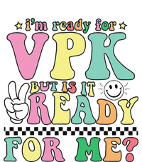 IM Ready For Vpk Grade First Day Of School Teacher Gift T-Shirt