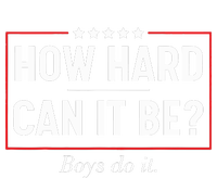 How Hard Can It Be Kamala 2024 Women's T-Shirt