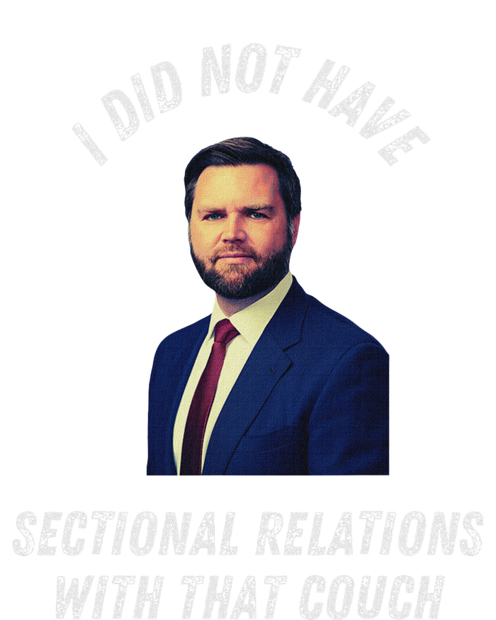 Jd Vance Couch I Did Not Have Sectional Relations Funny Meme T-Shirt