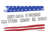 Nevada Voters Matter Most In 2024 T-Shirt