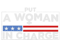 Put A Woman In Charge Potus Female President T-Shirt