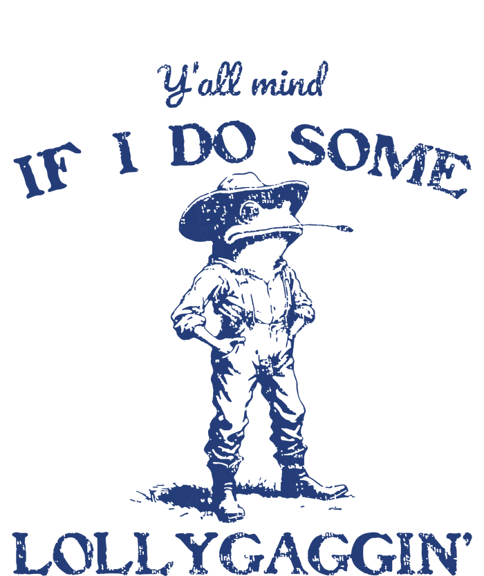 Funny Yall Mind If I Do Some Lollygagging Cowboy Frog Women's Perfect Tri Rocker Tank