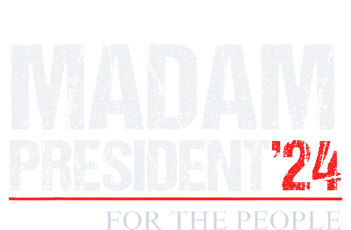 Madam President 2024 Feminist Women Vice President T-Shirt