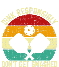 Funny Vintage Dink Responsibly DonT Get Smashed Pickleball Toddler Fine Jersey T-Shirt