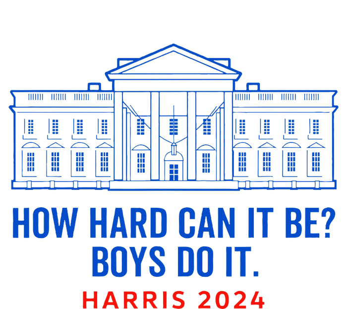 Funny Kamala Harris President How Hard Can It Be Do It Women's Crop Top Tee