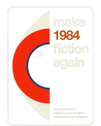 Make 1984 Fiction Again Freedom T-Shirt