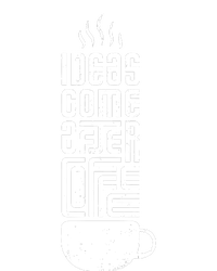 Ideas Come After Coffee T-Shirt