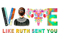 Vote Like Ruth Sent You Rbg Feminist Voting Inspirational T-Shirt