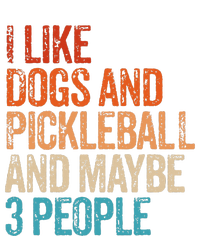 I Like Dogs Pickleball And Maybe 3 People Daily Commute Backpack