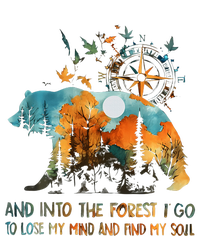 And Into The Forest I Go To Lose My Mind Camping Bear T-Shirt