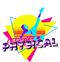 Retro LetS Get Physical Totally 80S Workout Fitness T-Shirt