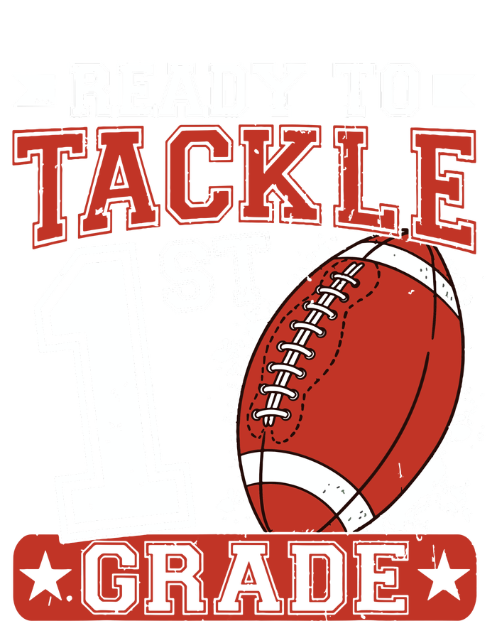 Ready To Tackle 1st Grade Football First Day T-Shirt