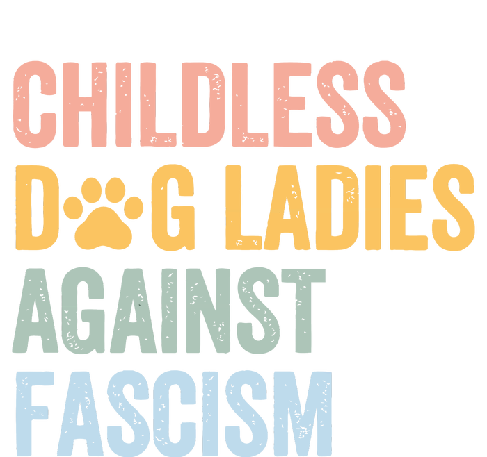 Childless Dog Lady Against Fascism T-Shirt