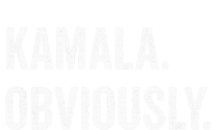 Kamala. Obviously. A Vote For 2024 President Kamala Harris T-Shirt