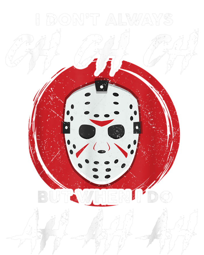 Horror Movie I Dont Always Ch Ch Ch Lazy Halloween Costume Magnet