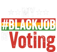 My Black Job Is Voting Womens CVC Long Sleeve Shirt