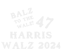 Harris Walz 47 Balz To Walz 2024 Presidential Election Funny Baby Bodysuit