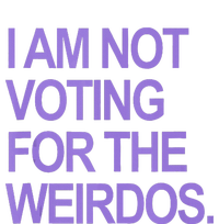 I Am Not Voting For The Weirdos Women's Knotted Racerback Tank