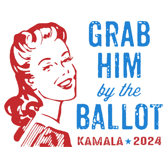 Grab Him By The Ballot Kamala 2024 Funny Harris Election Gift Cooling Performance Crew T-Shirt