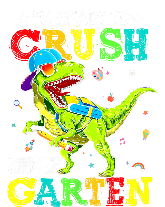 IM Ready To Crush Kindergarten Dinosaur 1st Day Of School T-Shirt