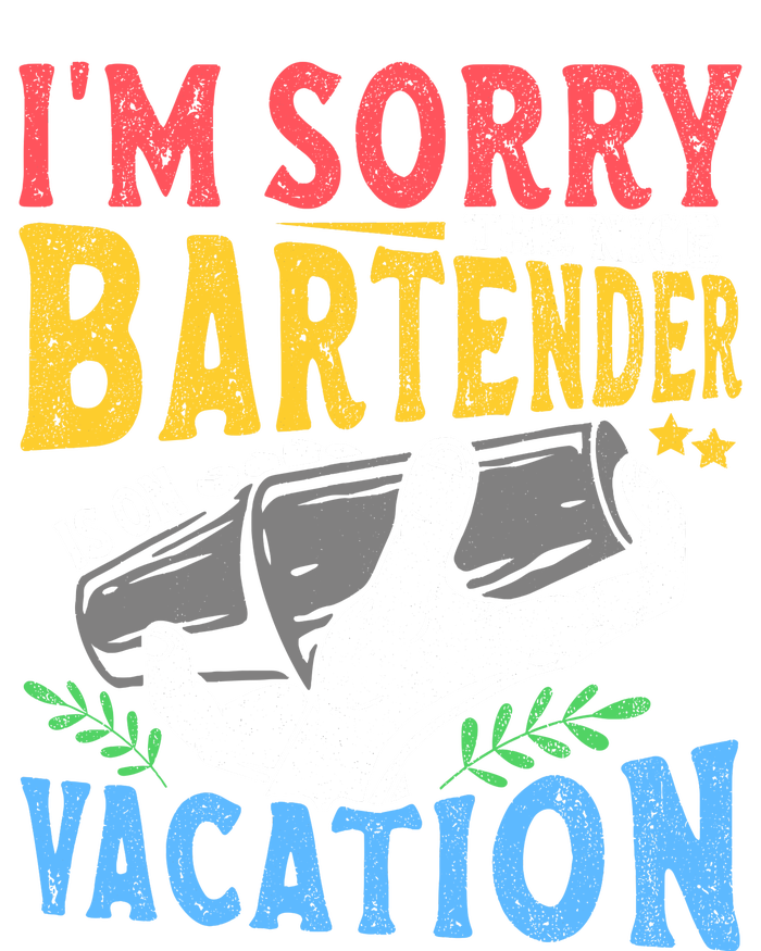 IM Sorry The Nice Bartender Is On Vacation Funny Bartending Long Sleeve Pajama Set