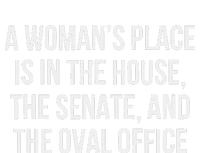 A Woman’S Place Is In The House The Senate And The Oval Grommeted Golf Towel