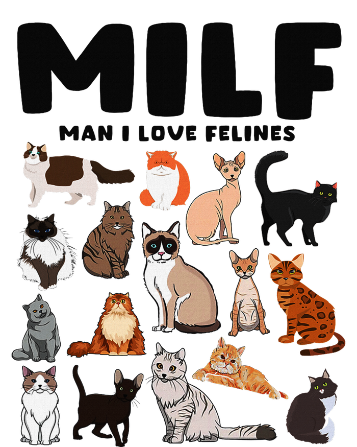 Milf Man I Love Felines Funny Cats Bumper Sticker