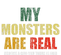 My Monsters Are Real Tank Top