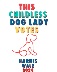 This Childless Dog Lady Votes Kamala Harris Walz 2024 T-Shirt