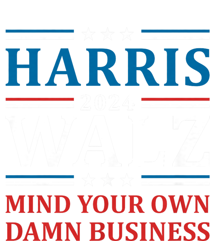 Walz Waltz 2024 Mind Your Own Damn Business Poster