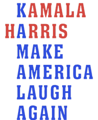 Kamala Harris Madam President Make America Laugh Again 2024 Women's T-Shirt