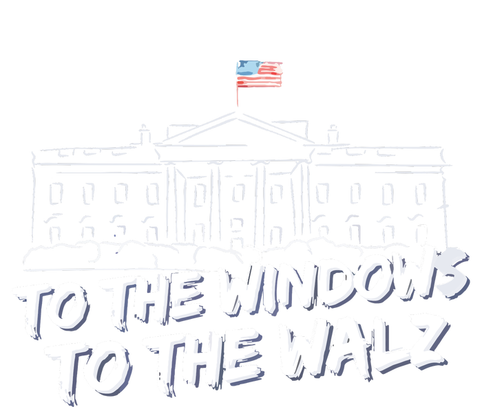 To The Windows To The Walz From The Windows To The Walz Tim Walz T-Shirt