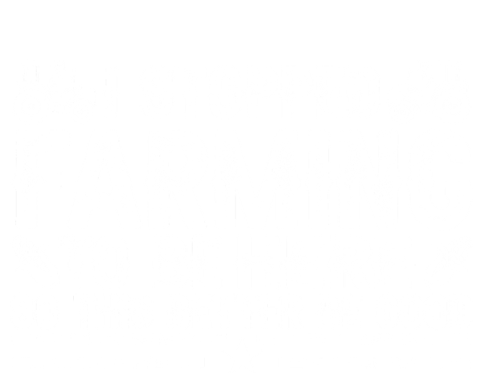 I Stopped Farming To Be Here This Better Be Good Women's T-Shirt