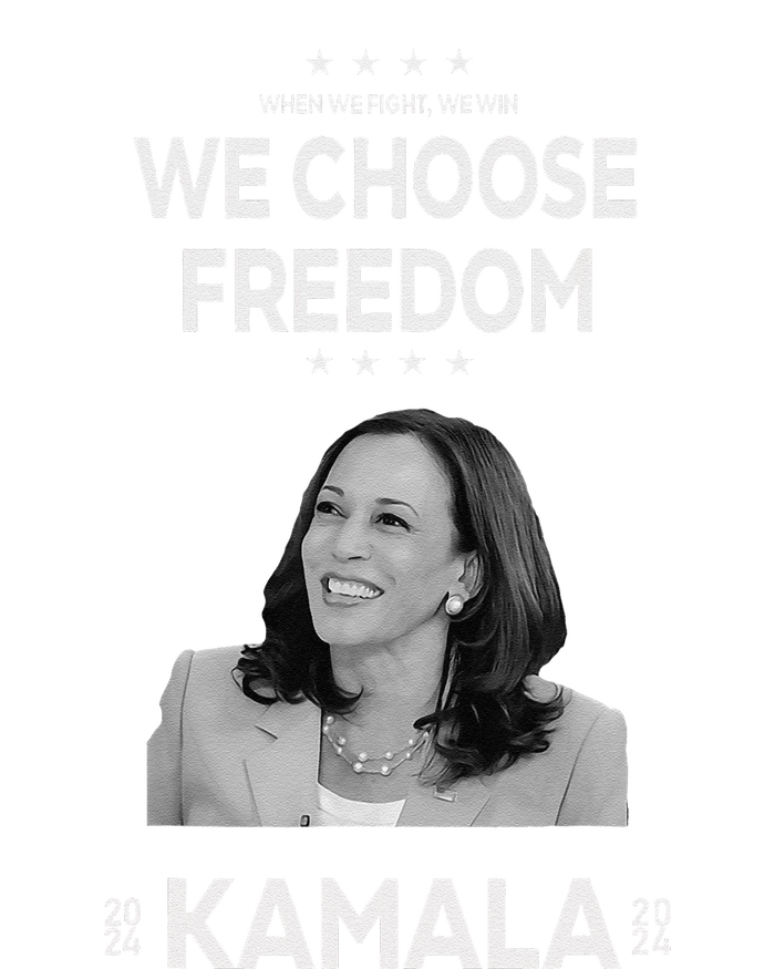 We Choose Freedom Vote Kamala Harris For President 2024 Long Sleeve Shirt