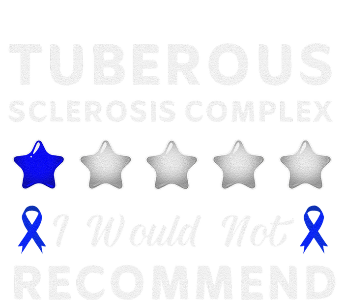 I Would Not Recommend Tuberous Sclerosis Complex Awareness Cooling Performance Long Sleeve Crew