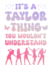 ItS A Taylor Thing You WouldnT Understand Retro Tall T-Shirt