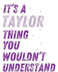 ItS A Taylor Thing You WouldnT Understand Pajama Set