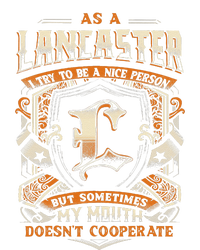 As A Lancaster I Try To Te A Good Person T-Shirt