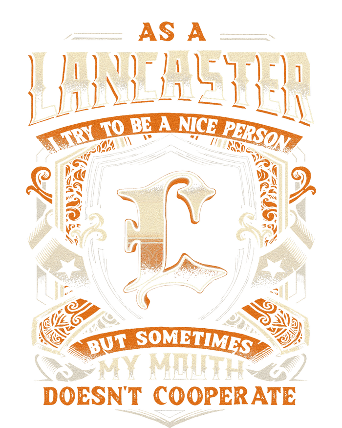 As A Lancaster I Try To Te A Good Person T-Shirt