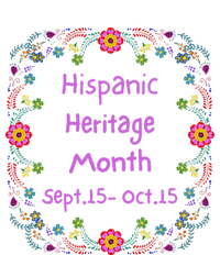 Celebrate National Hispanic Heritage Month Sept Oct Graphic Toddler Sweatshirt