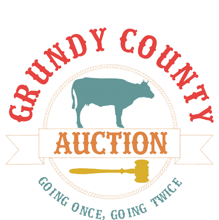 Grundy County Auction Going Once Going Twice T-Shirt