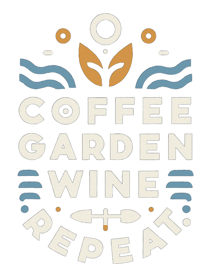 Coffee Garden Wine Repeat Hoodie