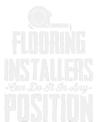 Flooring Installer Can Do It Any Position Floor Installation Tank Top