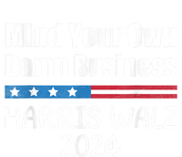 Harris Walz 2024 Mind Your Own Damn Business T-Shirt